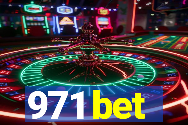 971 bet